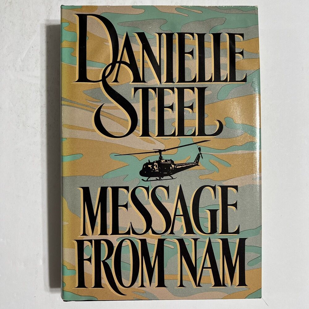 Message From Nam by Danielle Steel 1990 Hardcover Book Novel